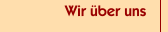 Wir &uuml;ber uns